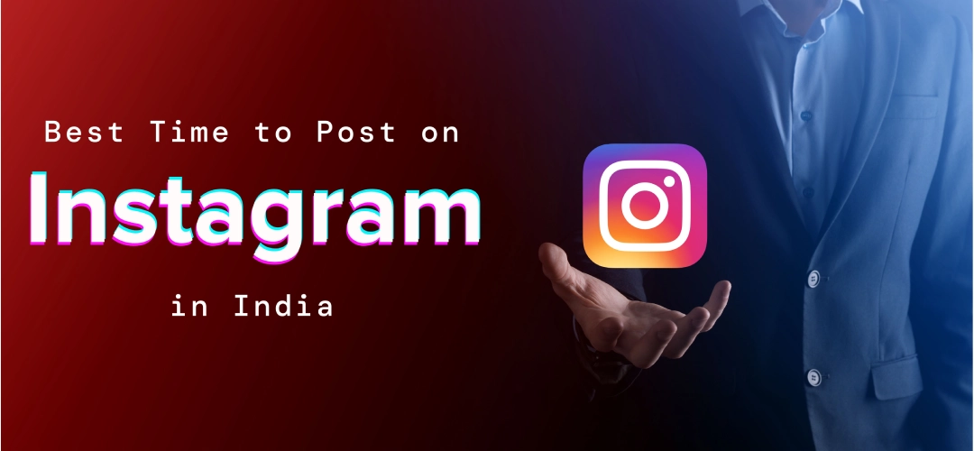 best-time-to-post-on-instagram-in-india